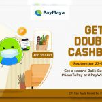 Get Double Cashback from PayMaya on September 23-30, 2020